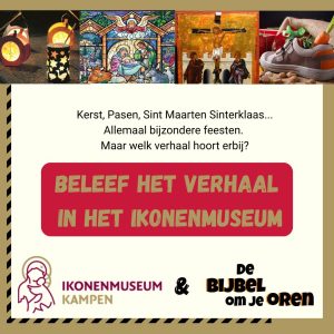 Beleef het verhaal in het Ikonenmuseum!