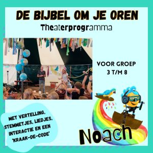 De Bijbel om je oren - Noach