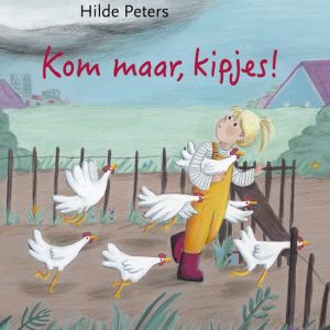 Kom maar, kipjes!